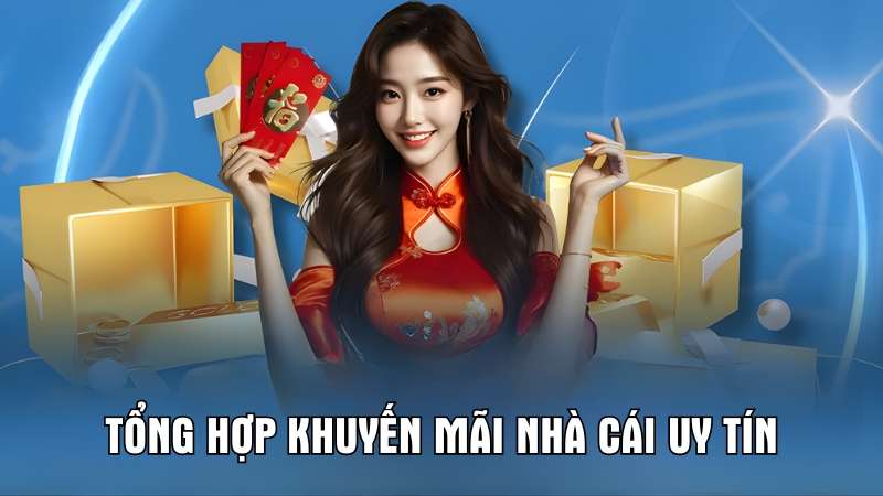 Các nhà cái lớn thường tung ra nhiều sự kiện với phần thưởng giá trị